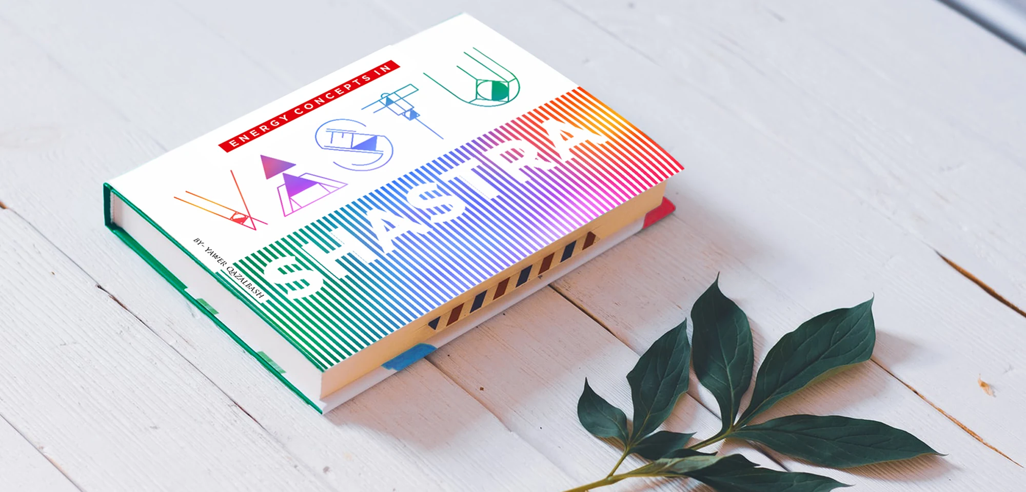 Publication, Book Publishing for Writer Mr. Yawer Qazalbash on Vastu Shastra